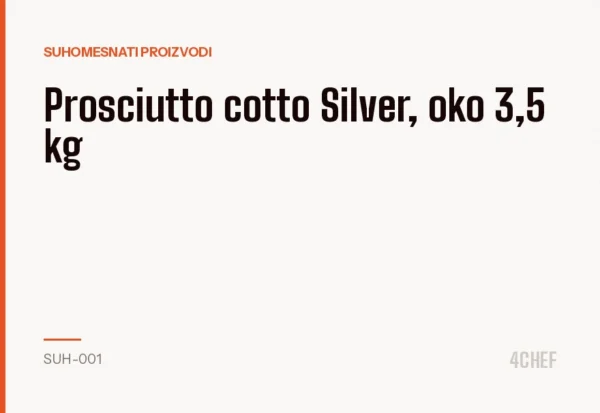 Prosciutto cotto Silver, oko 3,5 kg